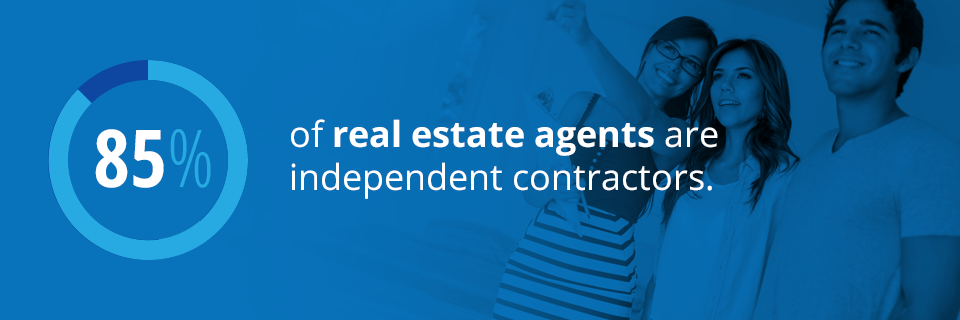 85% of Real Estate Agents are Independent Contractors